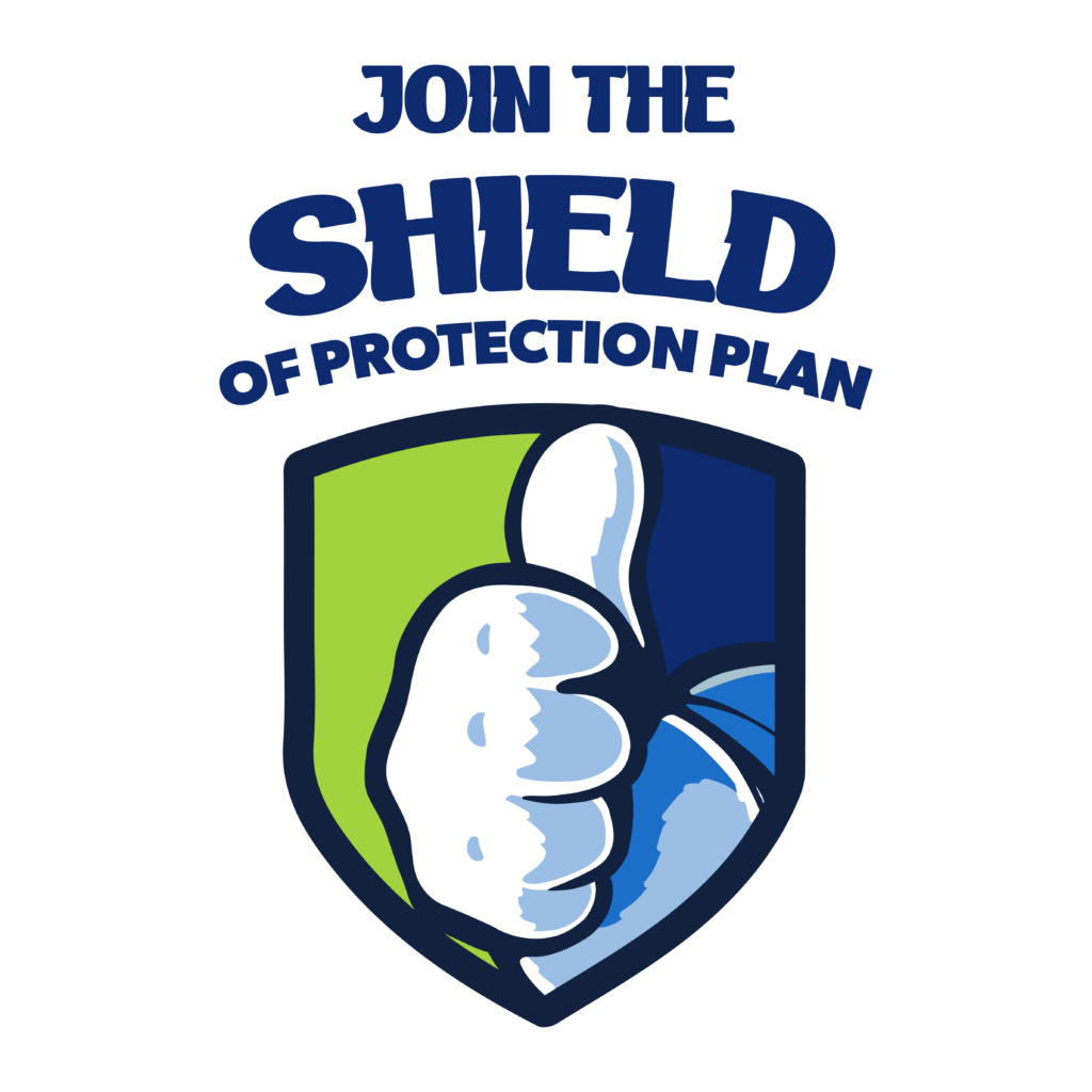 Join the SHIELD of Protection Plan